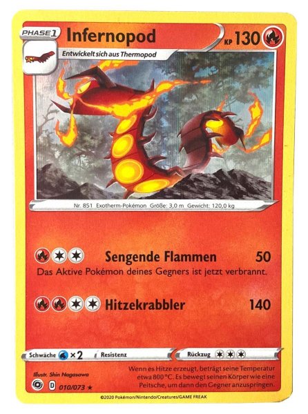 Weg des Champs - 010/073 - Infernopod - Rare Reverse Holo